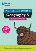 Pearson REVISE Edexcel GCSE Geography A Revision Guide inc online edition - 2023 and 2024 exams