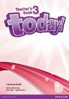 Today! 3 Teacher's Book and DVD Pack - Catherine Bright - cover