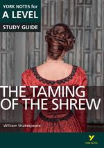 The Taming of the Shrew: York Notes for A-level ebook edition