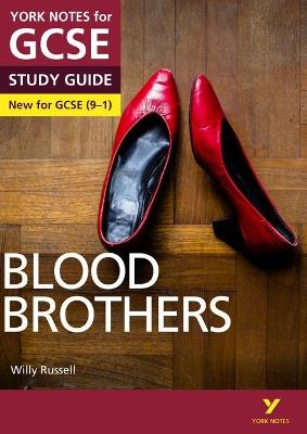 Blood Brothers: York Notes for GCSE everything you need to catch up, study and prepare for and 2023 and 2024 exams and assessments - David Grant - cover