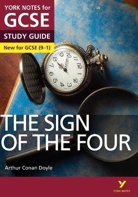 The Sign of the Four York Notes GCSE English Literature Study Guide - for 2025, 2026 exams - Arthur Doyle,Jo Heathcote - cover