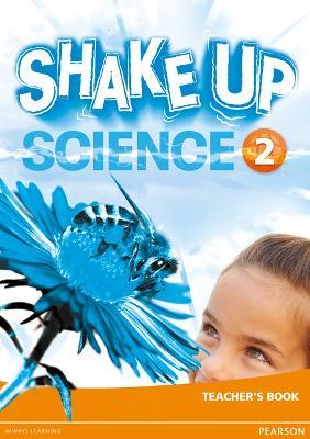 Shake Up Science 2 Teacher's Book - cover
