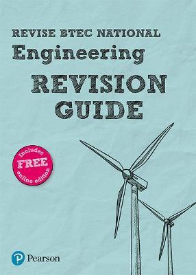 Pearson REVISE BTEC National Engineering Revision Guide inc online edition - 2023 and 2024 exams and assessments - Andrew Buckenham,Kevin Medcalf,David Midgley - cover