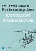 Pearson REVISE BTEC National Performing Arts Revision Workbook - 2023 and 2024 exams and assessments - Heidi McEntee,Emma Hindley - cover