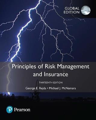 Principles of Risk Management and Insurance, Global Edition - George Rejda,Michael McNamara - cover