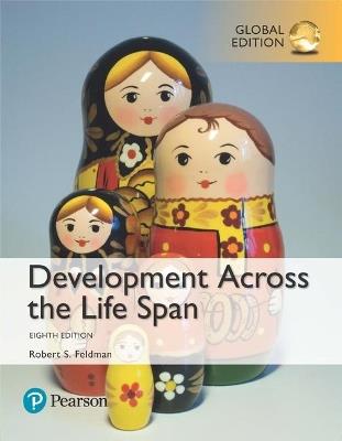 Development Across the Life Span, Global Edition - Robert Feldman - cover