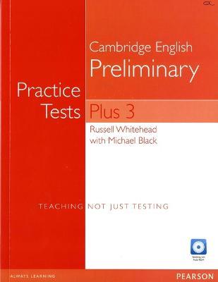 Practice Tests Plus PET 3 with Key and Multi-ROM/Audio CD Pack - Russell Whitehead - cover