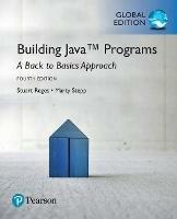 Building Java Programs: A Back to Basics Approach, Global Edition - Stuart Reges,Marty Stepp - cover
