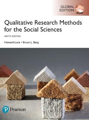Qualitative Research Methods for the Social Sciences, Global Edition - Howard Lune,Bruce Berg - cover