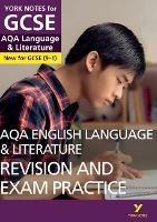 AQA English Language and Literature Revision and Exam Practice: York Notes for GCSE everything you need to catch up, study and prepare for and 2023 and 2024 exams and assessments - Steve Eddy - cover