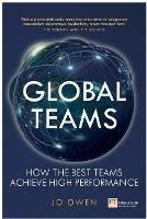 Global Teams: How To Lead Global Teams - Jo Owen - cover