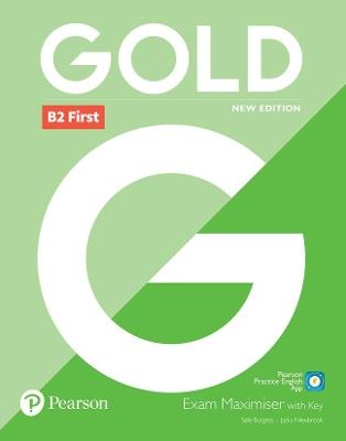 Gold B2 First New Edition Exam Maximiser with Key - Sally Burgess,Jacky Newbrook - cover