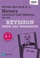 Pearson REVISE AQA GCSE History Conflict and tension, 1918-1939 Revision Guide and Workbook inc online edition - 2023 and 2024 exams - Victoria Payne,Sally Clifford - cover