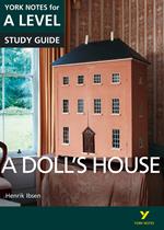 A Doll's House: York Notes for A-level ebook edition