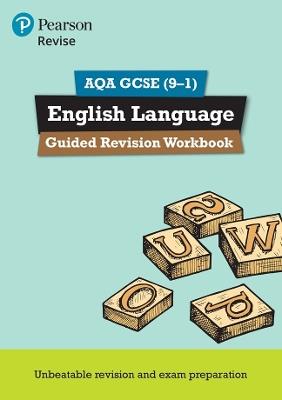 Pearson REVISE AQA GCSE English Language Guided Revision Workbook - for 2026, 2027 exams - cover