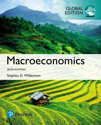 Macroeconomics, Global Edition - Stephen Williamson - cover