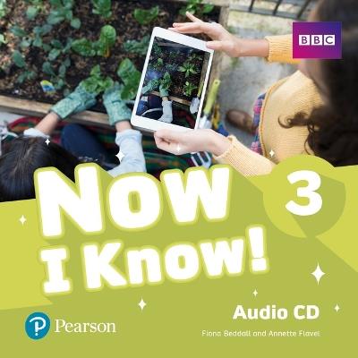 Now I Know 3 Audio CD - Fiona Beddall,Annette Flavel - cover