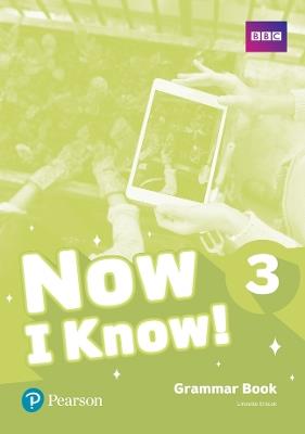Now I Know - (IE) - 1st Edition (2019) - Grammar Book - Level 3 - Linnette Erocak - cover