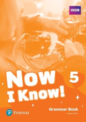 Now I Know - (IE) - 1st Edition (2019) - Grammar Book - Level 5 - Virginia Marconi - cover
