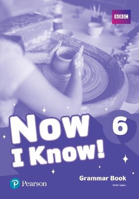 Now I Know - (IE) - 1st Edition (2019) - Grammar Book - Level 6 - Chris Speck - cover