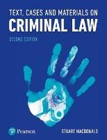 Text, Cases and Materials on Criminal Law - Stuart Macdonald - cover