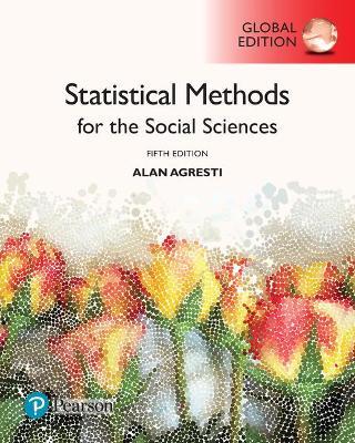 Statistical Methods for the Social Sciences, Global Edition - Alan Agresti - cover