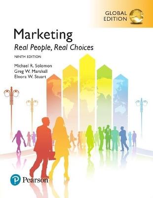 Marketing: Real People, Real Choices, Global Edition - Michael Solomon,Greg Marshall,Elnora Stuart - cover