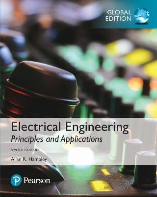 Electrical Engineering: Principles & Applications, Global Edition - Allan Hambley - cover