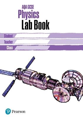 AQA GCSE Physics Lab Book: AQA GCSE Physics Lab Book - Mark Levesley - cover
