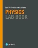 Pearson Edexcel International A Level Physics Lab Book