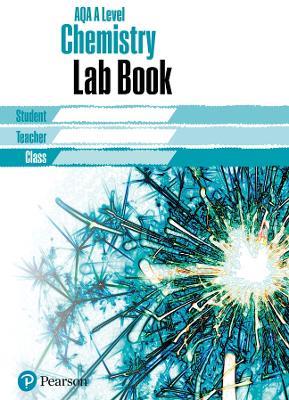 AQA A level Chemistry Lab Book: AQA A level Chemistry Lab Book - cover