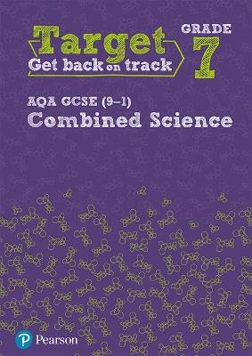 Target Grade 7 AQA GCSE (9-1) Combined Science Intervention Workbook - cover