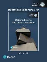 Student Solutions Manual for Options, Futures, and Other Derivatives, Global Edition - John Hull - cover
