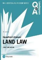 Law Express Question and Answer: Land Law, 5th edition - John Duddington - cover