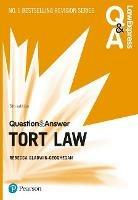 Law Express Question and Answer: Tort Law, 5th edition - Rebecca Gladwin-Geoghegan - cover