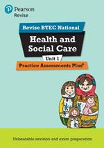 Pearson REVISE BTEC National Health and Social Care Practice Assessments Plus U1 - 2023 and 2024 exams and assessments