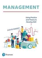 Libro in inglese Management: Using practice and theory to develop skill David Boddy