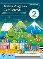 Maths Progress Second Edition Core Textbook 2: Second Edition