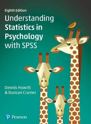 Understanding Statistics in Psychology with SPSS - Dennis Howitt,Duncan Cramer - cover