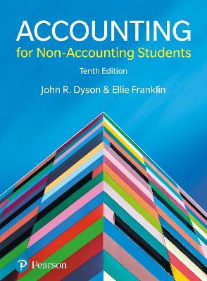 Accounting for Non-Accounting Students - John Dyson,Ellie Franklin - cover