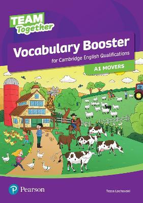Team Together Vocabulary Booster for A1 Movers - Tessa Lochowski - cover