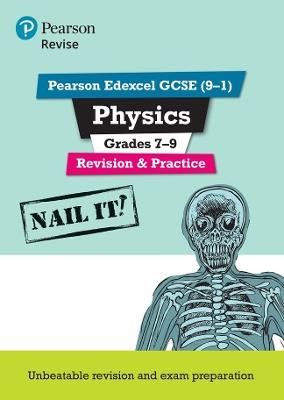 Pearson REVISE Edexcel GCSE Physics Grades 7-9: Revision and Practice incl. online revision and quizzes - for 2025 and 2026 exams - cover