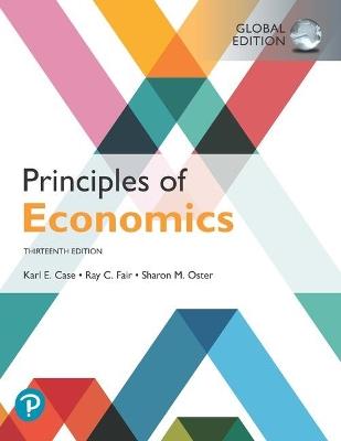 Principles of Economics, Global Edition - Karl Case,Ray Fair,Sharon Oster - cover