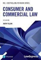 Law Express: Consumer and Commercial Law - Judith Tillson - cover