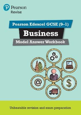 Pearson REVISE Edexcel GCSE Business Model Answer Workbook - for 2025 and 2026 exams - Helen Coupland-Smith - cover
