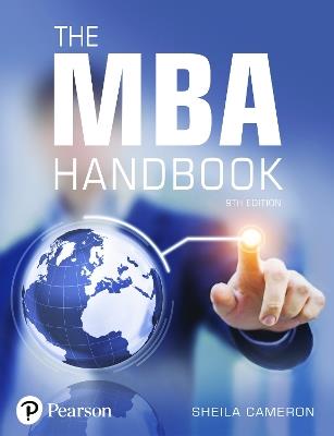 MBA Handbook, The: Academic and Professional Skills for Mastering Management - Sheila Cameron - cover