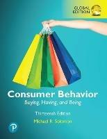 Consumer Behavior: Buying, Having, and Being, Global Edition - Michael Solomon - cover