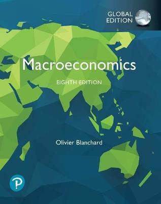 Macroeconomics, Global Edition - Olivier Blanchard - cover