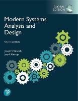Modern Systems Analysis and Design, Global Edition - Joseph Valacich,Joey George - cover