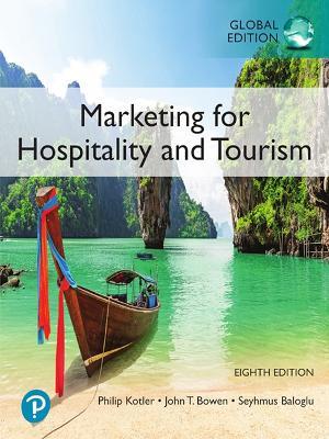 Marketing for Hospitality and Tourism, Global Edition - Philip Kotler,John Bowen,James Makens - cover